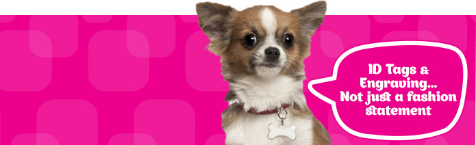 Pet I.D Tags and Engraving