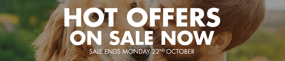 HOT OFFERS ON SALE NOW - Sale ends Monday 22nd October