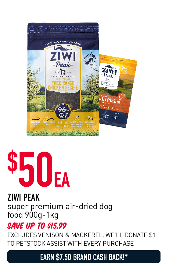 ZIWI PEAK super premium air-dried dog food 900g-1kg $50ea