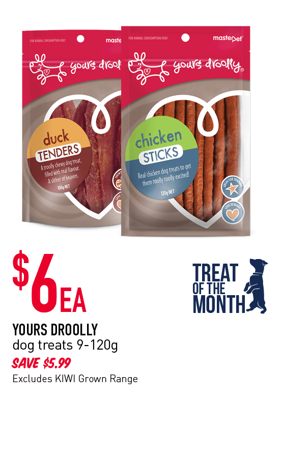 $6 ea YOURS DROOLLY dog treats 9-120g